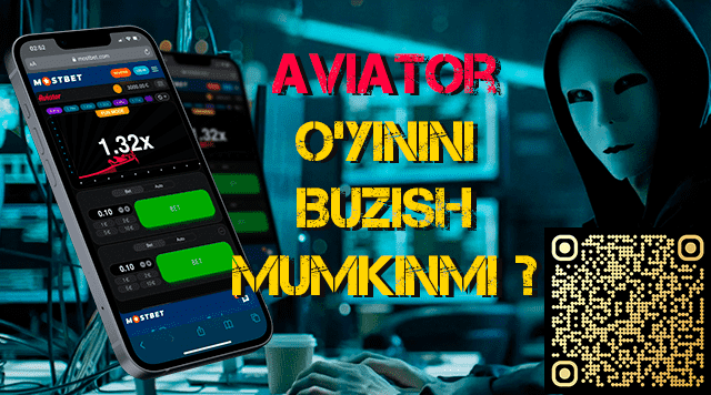 Aviator O'yinini Buzish Mumkinmi ?