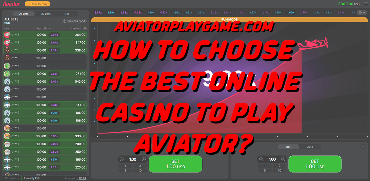 How to Choose the Best Online Casino to Play Aviator?